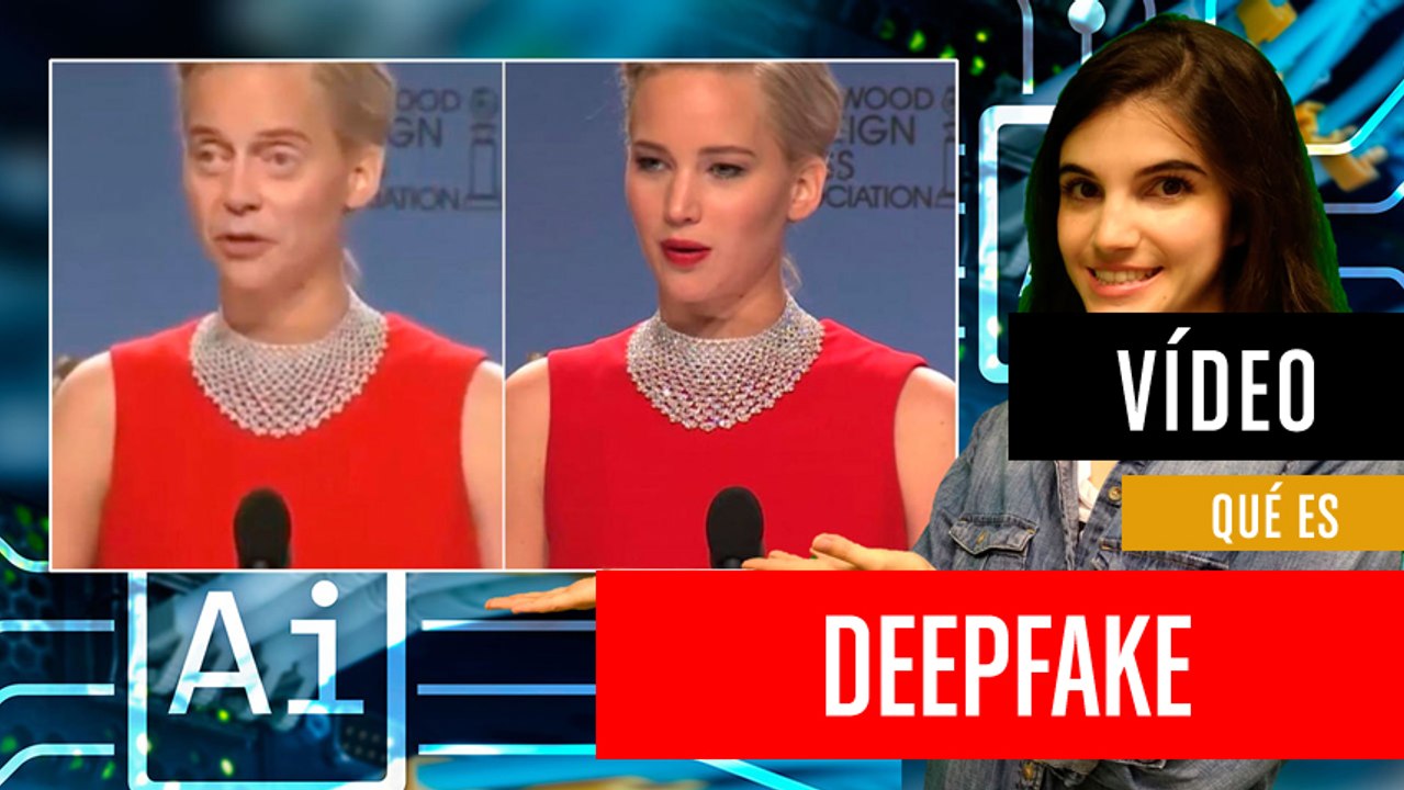 ¿Qué es y en qué consiste Deep Fake?