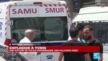 TUNISIE : Tunis a été visé par deux attentats suicides contre la police