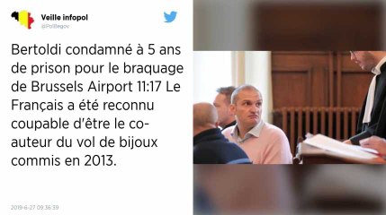 « Casse du siècle » à Bruxelles : 5 ans de prison pour le Français Marc Bertoldi
