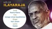 Naane Naane-Hits Of Ilaiyaraja ¦ Superhit Tamil Film Songs Collection ¦ Vol - 2
