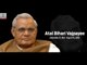 Towering nationalist, former Prime Minister Atal Bihari Vajpayee passes away