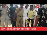 TDP's Thikka Reddy injured in clash with YSRC MLA Bala Nagi Reddy