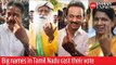 India Elections 2019: Big names in Tamil Nadu cast their vote