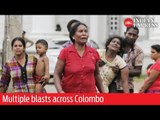 Sri Lanka Easter bloodbath: 207 killed, over 450 injured in multiple blasts across Colombo