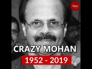Mourning the loss of an ingenious comedy writer: Crazy Mohan
