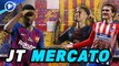 Journal du Mercato : le Barça s’agite dans tous les sens