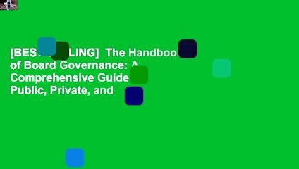 [BEST SELLING]  The Handbook of Board Governance: A Comprehensive Guide for Public, Private, and