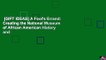 [GIFT IDEAS] A Fool's Errand: Creating the National Museum of African American History and