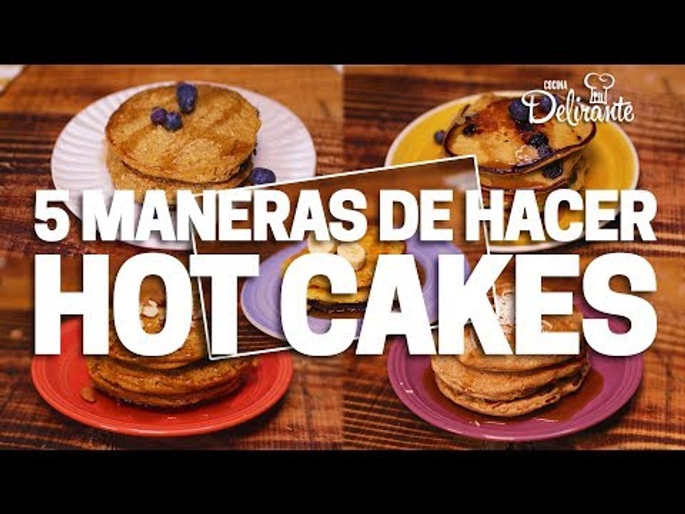 HOT CAKES 5 maneras diferentes saludables