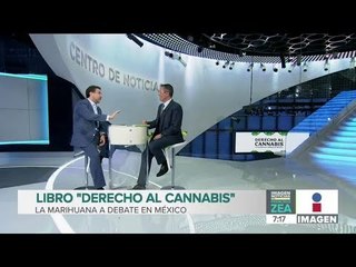 Entrevista con Armando Ríos Piter sobre su libro "Derecho al cannabis" | Noticias con Paco Zea
