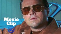 Once Upon a Time ... in Hollywood Movie Clip - 