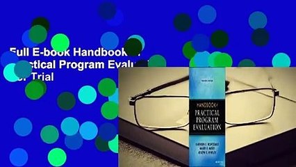 Full E-book Handbook of Practical Program Evaluation  For Trial