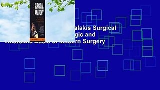 [BEST SELLING]  Skandalakis Surgical Anatomy: The Embryologic and Anatomic Basis of Modern Surgery