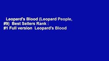 Leopard's Blood (Leopard People, #9)  Best Sellers Rank : #1 Full version  Leopard's Blood
