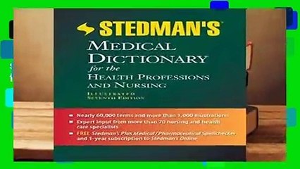 Full version  Stedman s Medical Dictionary for the Health Professions and Nursing, Illustrated