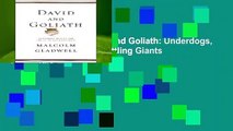 About For Books  David and Goliath: Underdogs, Misfits, and the Art of Battling Giants  For Kindle