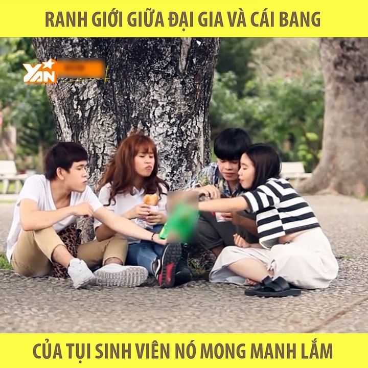 Ranh giới giữa đại gia và cái bang của tụi sinh viên nó mong manh lắm - YAN News