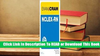 [Read] Nclex-RN Exam Cram  For Free