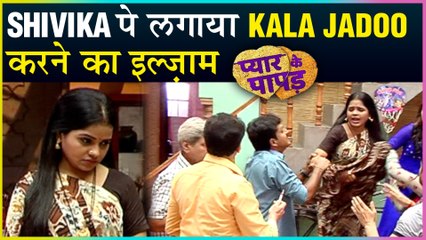 Omkar's Family ACCUSES Shivika For Black Magic On Jaya | Pyaar ke Papad