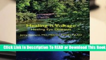 Healing Is Voltage: Healing Eye Diseases