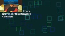 Full version  The Prince (Dover Thrift Editions): 8 Complete