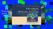 Healing With Whole Foods: Asian Traditions and Modern Nutrition  Review