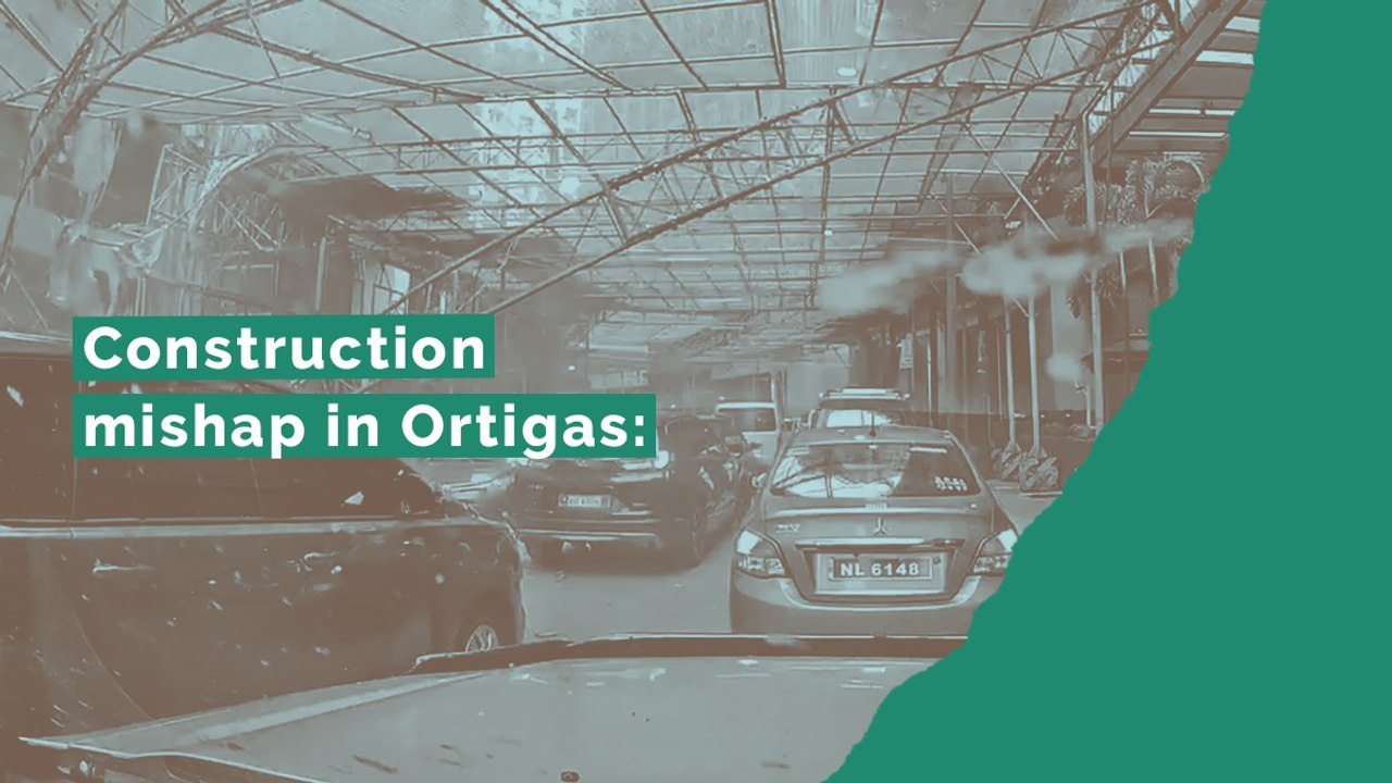 Construction mishap in Ortigas