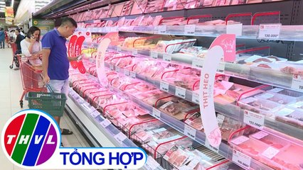 THVL | Tiêu thụ thịt heo tại các siêu thị tăng mạnh