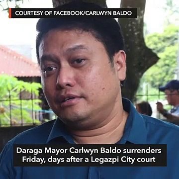 Daraga Mayor Carlwyn Baldo surrenders