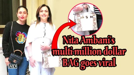 Nita Ambani's multi-million dollar BAG goes viral
