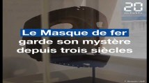 Le mystère du Masque de fer racontée dans une exposition