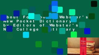 About For Books  Webster's New Pocket Dictionary by Editors of Webster's New College Dictionary