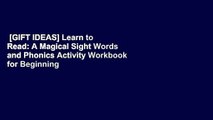 [GIFT IDEAS] Learn to Read: A Magical Sight Words and Phonics Activity Workbook for Beginning