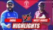 India vs West Indies - Match Highlights | ICC World Cup 2019