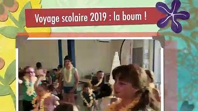 Voyage scolaire 2019 de l'école St Joseph : boum / 27 juin 2019