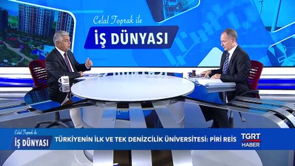Prof. Dr. Oral Erdoğan - Celal Toprak ile İş Dünyası - 25 Haziran 2019