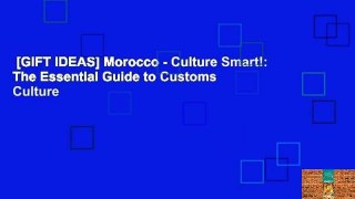 [GIFT IDEAS] Morocco - Culture Smart!: The Essential Guide to Customs  Culture