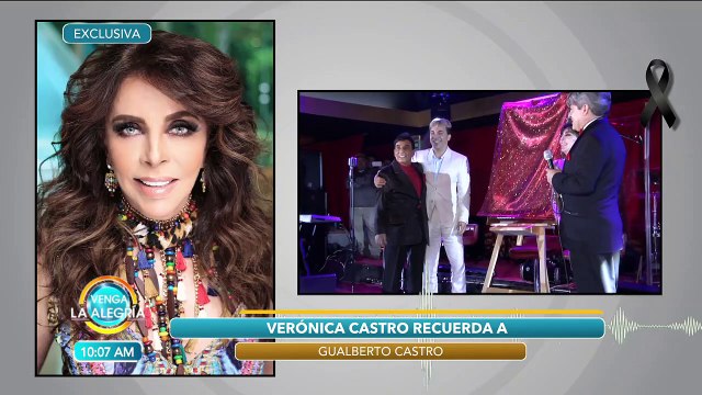 Platicamos con verónica Castro sobre el fallecimiento de Gualberto Castro. | Venga La Alegría