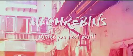 Mister You Feat. Balti - Maghrebins (Clip Officiel)