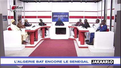 Les invites de Jakaarlo donnent leur avis sur la défaite du Sénégal face a l'Algérie
