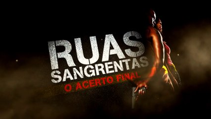 Super Tela exibe Ruas Sangrentas - Chamada
