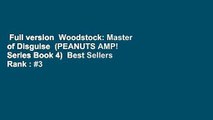 Full version  Woodstock: Master of Disguise  (PEANUTS AMP! Series Book 4)  Best Sellers Rank : #3