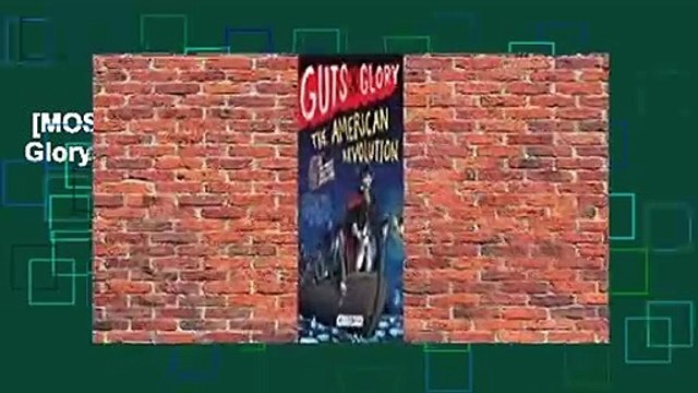 [MOST WISHED] Guts & Glory: The American Revolution