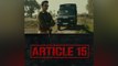 Article 15 Box Office First Day Collection: Ayushmann Khurrana | Anubhav Sinha | FilmiBeat