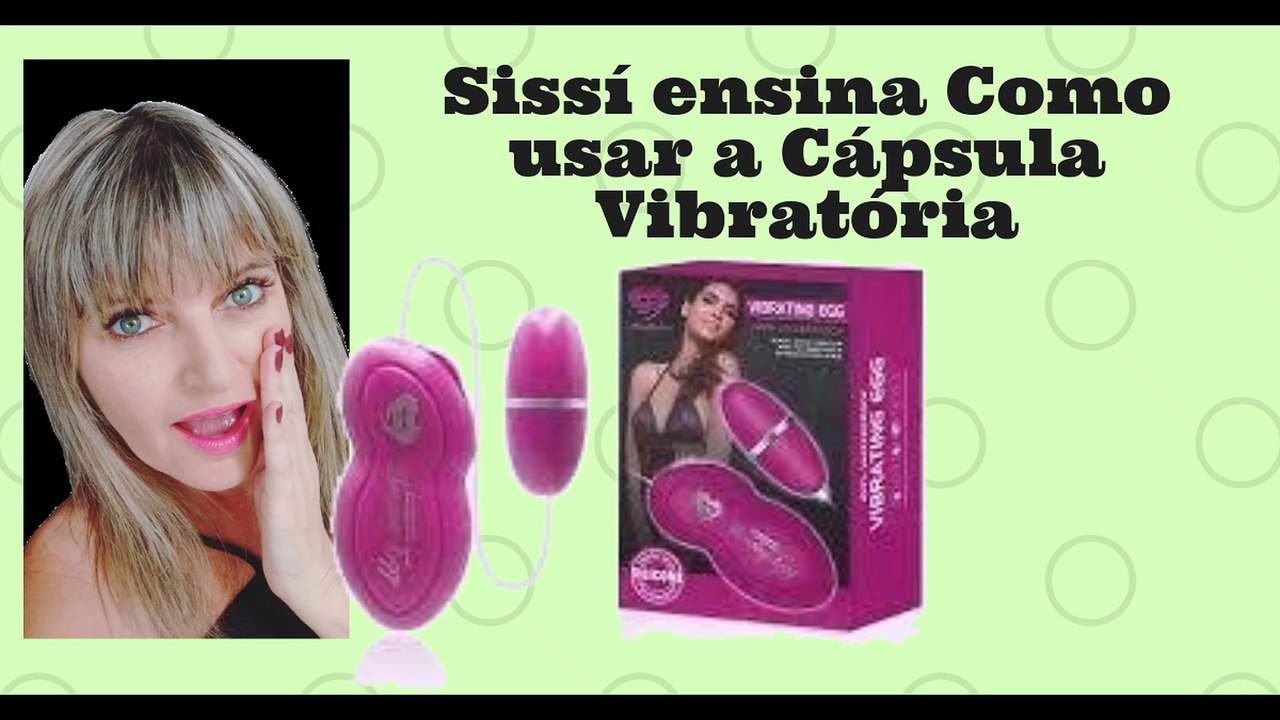 Como utilizar a Cápsula Vibratória