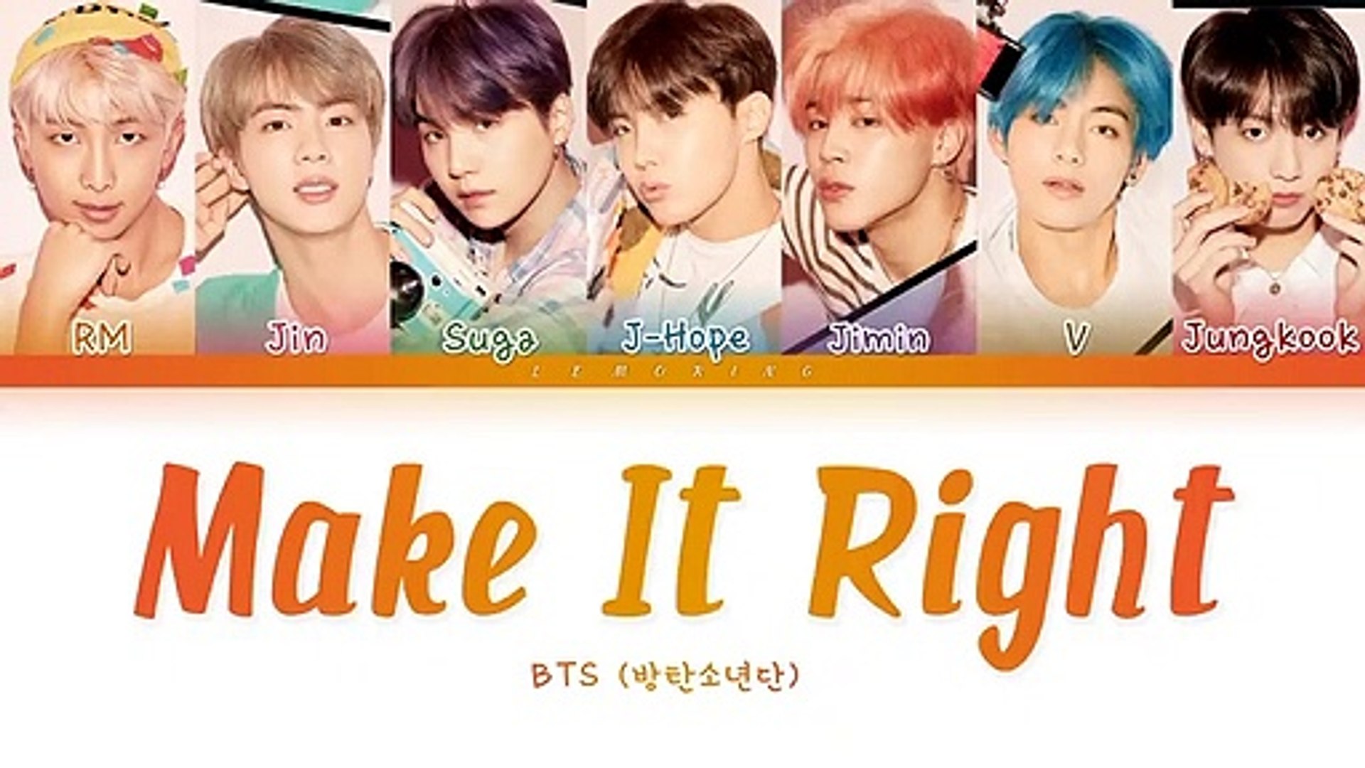 Bts Make It Right 방탄소년단 Make It Right Color Coded Lyrics Han Rom Eng 가사 Video Dailymotion