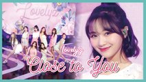 [HOT] Lovelyz  - Close To You , 러블리즈 - Close To You  show Music core 20190629