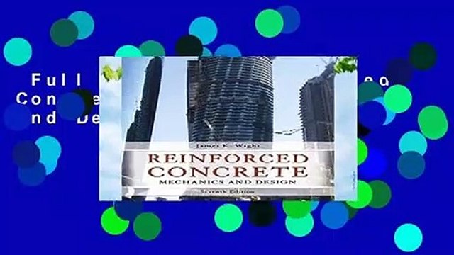 Full version Reinforced Concrete: Mechanics and Design For Kindle