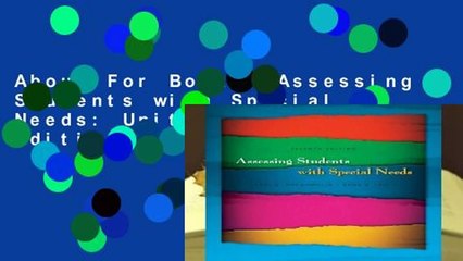 About For Books  Assessing Students with Special Needs: United States Edition Complete