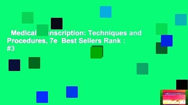 Medical Transcription: Techniques and Procedures, 7e Best Sellers Rank : #3